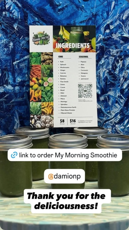 Four jars of green smoothie sit in front of a colorful ingredient list poster, with ordering information and a thank you message overlaid on the image.